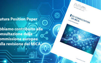 Futura ha contribuito alla consultazione della Commissione europea sulla revisione del MiCA